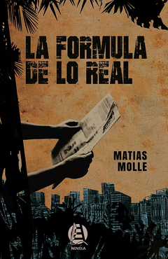 La Formula De Lo Real - Matias Molle - comprar online