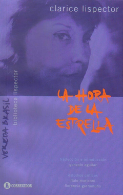 La Hora De La Estrella - Clarice Lispector