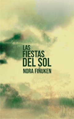 Las Fiestas Del Sol - Nora Fiñuken