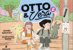 Otto Y Vera 2: Las Mascotas - Andrés Rapoport Y Krysthopher Woods