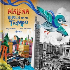 Malena Vuela En El Tiempo - Martín Badía, Paula Fernández