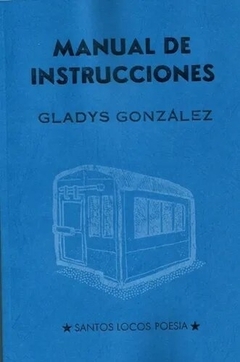 Manual De Instrucciones - Gladys González