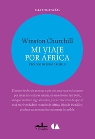 Mi Viaje Por África - Winston Churchill