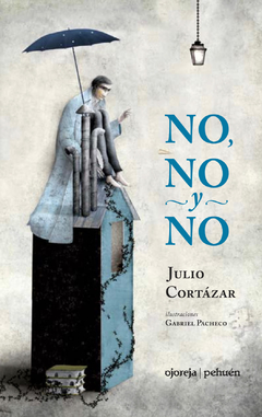 No No Y No - Julio Cortazar / Gab