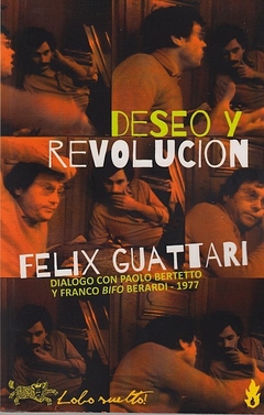 Deseo Y Revolucion - Felix Guattari