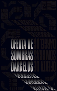 Oferta De Sombras - Dárgelos