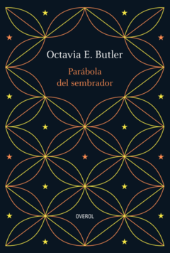 Parábola Del Sembrador - Octavia Butler