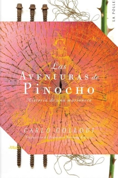 Las aventuras de Pinocho: historia de una marioneta - Carlo Collodi - comprar online
