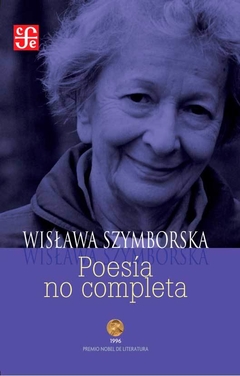 Poesia No Completa - Szymborska Wislawa