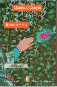 Reina Amelia (2Da Ed) - Marosa De Giorgio