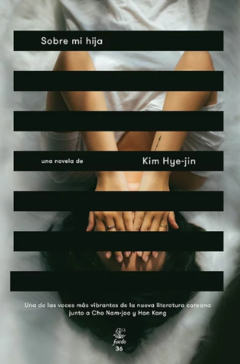 Sobre mi hija - Kim Hye-jin (Ed. Fiordo)