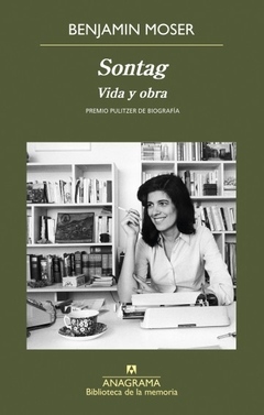 Sontag. Vida Y Obra - Benjamin Moser