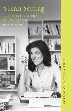 Susan Sontag. La Entrevista Completa De Rolling Stone