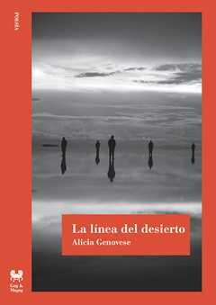 La Linea Del Desierto - Genovese, Alicia - comprar online