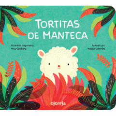 Tortitas De Manteca - María Inés Bogomolny, Mirta Goldberg, Natalia Colombo.