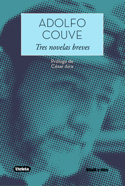 Tres Novelas Breves - Adolfo Couve