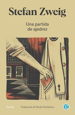 Una Partida De Ajedrez - Stefan Zweig