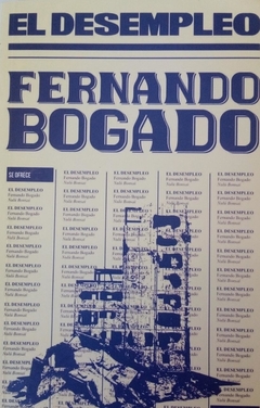 El Desempleo - Fernando Bogado