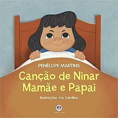 Livro Brochura- Canção de ninar mamãe e papai