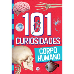 101 curiosidades - Corpo Humano