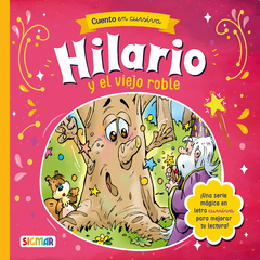 Hilario y el viejo roble - Colección Hilario el mago