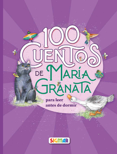 CIEN CUENTOS - MARIA GRANATA