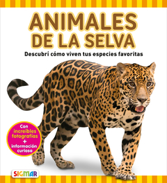 Animales de la selva - Colección Descubro