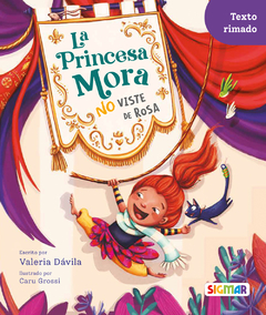 La princesa Mora no viste de rosa - Colección Ronda de papel