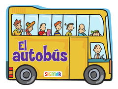 El autobús - Colección Ruedas