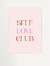 Self Love Club II