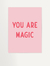 You Are Magic - Almai Store