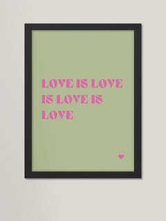 Love is Love - comprar online
