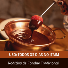 OFERTA - Rodízio de Fondue Tradicional - Uso todos os dias no Chalezinho ITAIM (válido até 31/10/23)