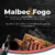 Evento: Malbec & Fogo | Churrasco