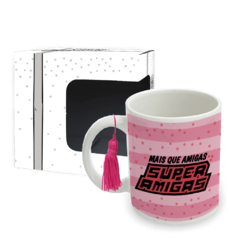 Caneca - Super Amigas - Maga's Store