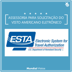 ESTA USA - eletronic system for travel authorization - valor por pessoa referente à assessoria documental.