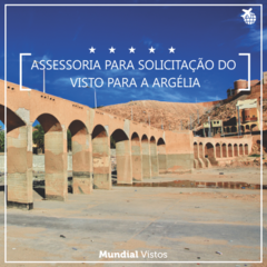 Visto para a Argélia - valor por pessoa referente à assessoria documental. - comprar online