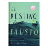 EL DESTINO DE FAUSTO