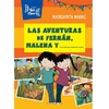 LAS AVENTURAS DE FERNÁN, MALENA Y...