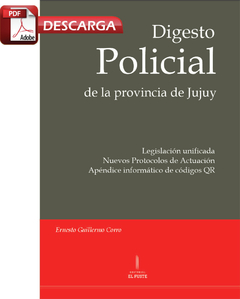 Corro - Digesto policial de la provincia de jujuy (PDF)
