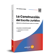 La Construcción Del Escrito Jurídico