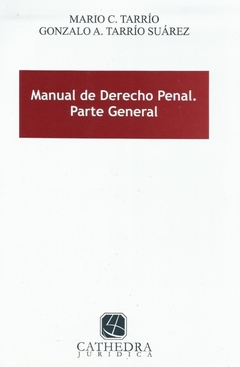 Manual de derecho penal. Parte general