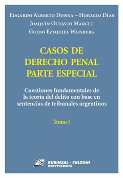 CASOS DE DERECHO PENAL PARTE ESPECIAL - TOMO 1