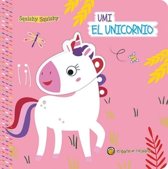 Libro Umi el Unicornio Squishy Squishy