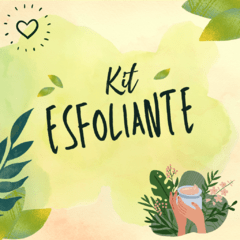 KIT - Esfoliante - loja online