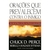 Orações que Prevalecem contra o Inimigo - Chuck D. Pierce - comprar online