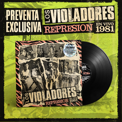 LP LOS VIOLADORES "REPRESION En vivo 1981"