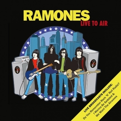 CD RAMONES Live To Air