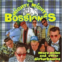 LP MIGHTY MIGHTY BOSSTONES More Noise & Other Disturbances (Vinilo Americano)
