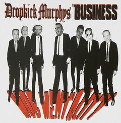 LP DROPKICK MURPHY’S / BUSINESS Mob Mentality (Vinilo Americano)